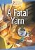 A Fatal Yarn (Secrets of the Castleton Manor Library Book 17)