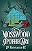 Mosswood Apothecary by J.P. Rindfleisch IX