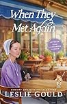 When They Met Again by Leslie Gould
