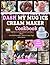 DASH MY MUG ICE CREAM MAKER COOKBOOK by Casey E. Hart