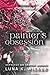 Painter's Obsession: Volume II
