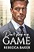 (Don't) Play My Game: Major Prize With Consequences (billionaire workplace romance Book 1)