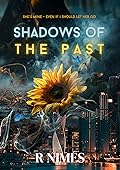 Shadows of the past