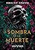 La Sombra de la muerte (Crueles Niños Perdidos #2)