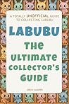 Labubu: The Ultim...