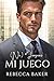 (No) Juegues mi juego: Premio gordo con consecuencias (Novelas románticas inesperadas nº 7) (Spanish Edition)