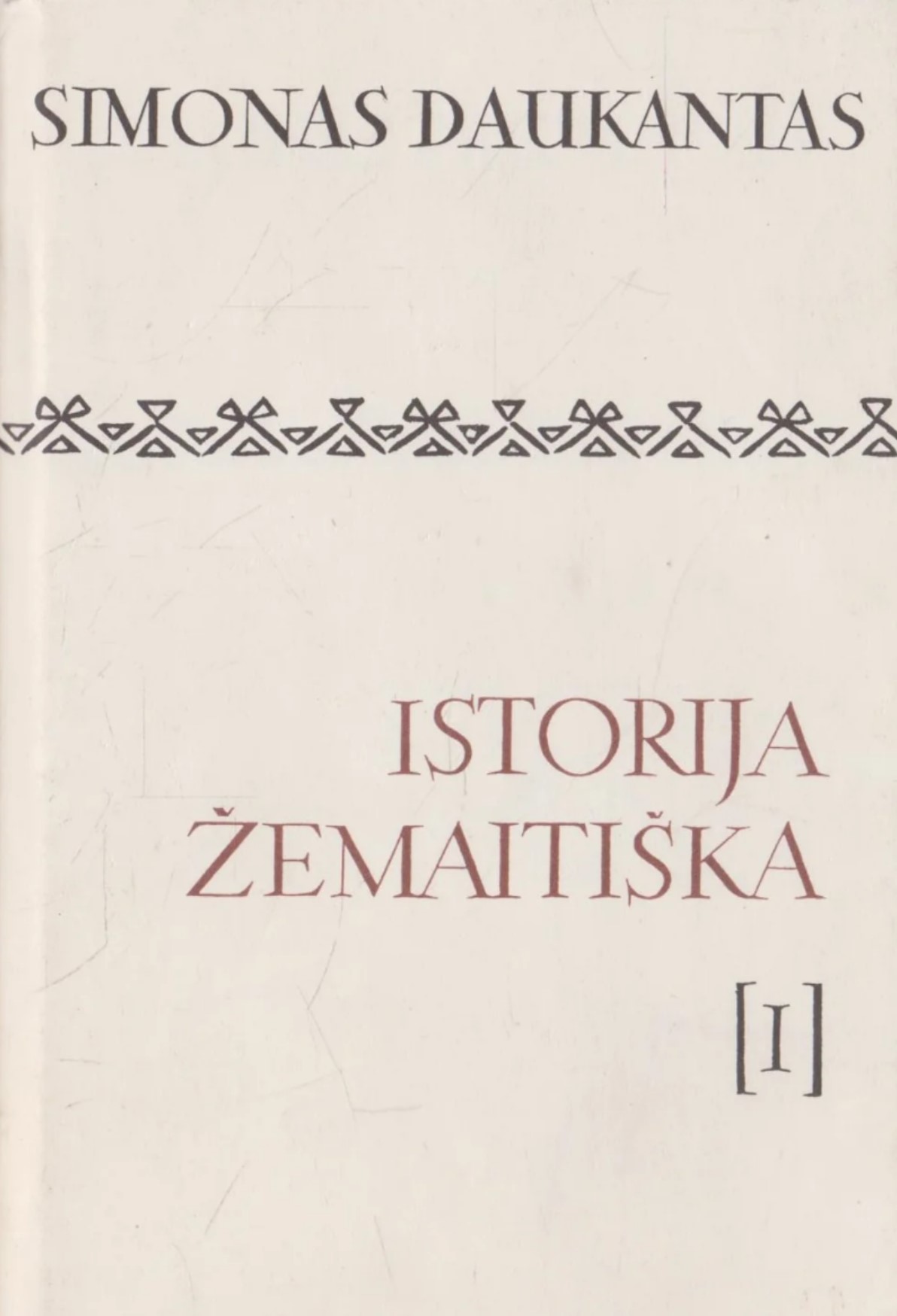 Istorija žemaitiška, T.1