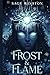 Frost & Flame by Sage Winston