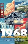 1968: My American...