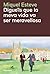 Digue'ls que la meva vida va ser meravellosa