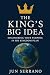 The King’s Big Idea: Discov...