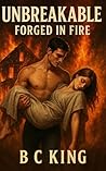 Unbreakable: Forged In Fire