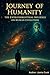 Journey of Humanity The Ext...