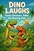 Dino Laughs: Funny Dinosaur...