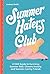 Summer Haters Club: A Chill...