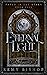Eternal Light by Remy Bishop Eternal Light by Remy Bishop