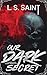 Our Dark Secret by L. S. Saint Our Dark Secret by L. S. Saint
