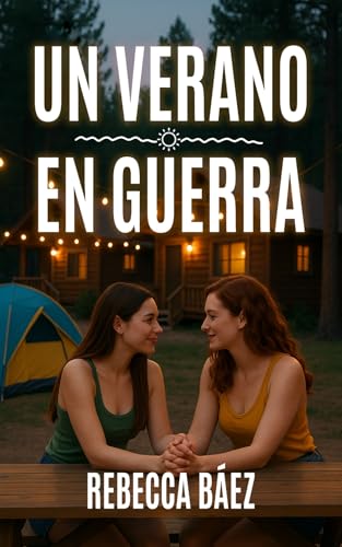 Verano en guerra (Spanish Edition)