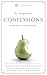 Confessions: A Modern Translation (Clear and Readable · Includes Reading Guide Access) Modern Saints Series | Fresh, Faithful Christian Classics