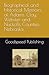 Biographical and Historical Memoirs of Adams, Clay, Webster a... by Goodspeed Publishing