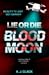 Lie or Die: Blood Moon: Lie...