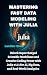 Mastering Fast Data Modelin...