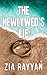 The Newlywed's Lie: An Addi...