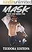 Mask (West End #2)