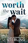 Worth the Wait by J. Sterling