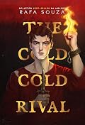 The Cold Cold Rival