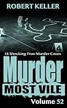 Murder Most Vile ...
