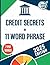 Credit Secrets Book + 11 Wo...