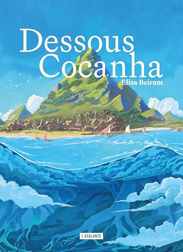 Dessous Cocanha (Paperback)