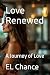 Love Renewed: A Journey of ...