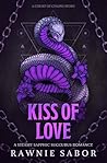 Kiss of Love: A S...