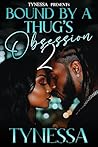 Bound By A Thug's...