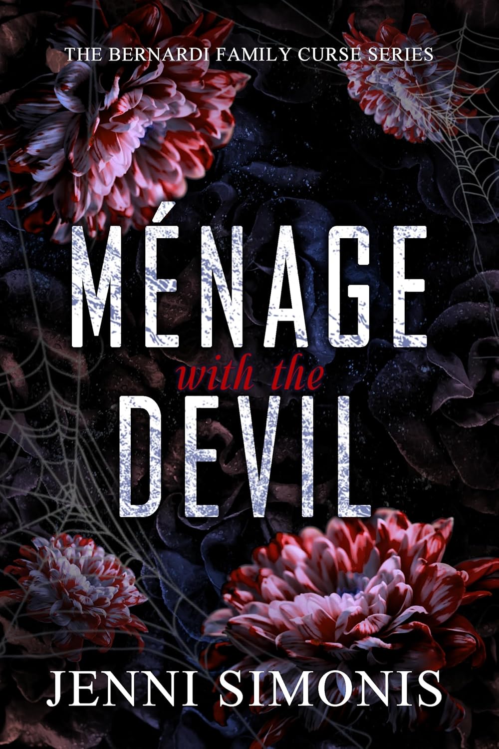 Ménage with the Devil (Bernardi Family Curse #1)