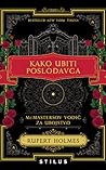 Kako ubiti poslod...