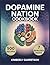 Dopamine Nation Cookbook: N...