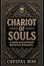 Chariot of Souls: A Dark Ha...