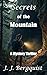 Secrets of the Mountain