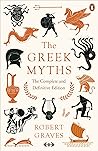 The Greek Myths: ...