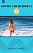 Surfing for Beginners