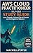 AWS Cloud Practitioner (CLF-C02) Study Guide: Learn Through a Fictional Tale