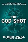 The God Shot: Hea...