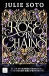 Rose in chains
