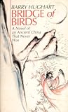 Bridge of Birds by Barry Hughart