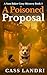 A Poisoned Proposal: A dangerously addictive and twist-filled cozy crime mystery (A Sam Baker Cozy Mystery Book 5)
