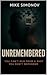 UNREMEMBERED