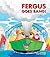 Fergus Goes Bang! (Fergus the Ferry, #9)